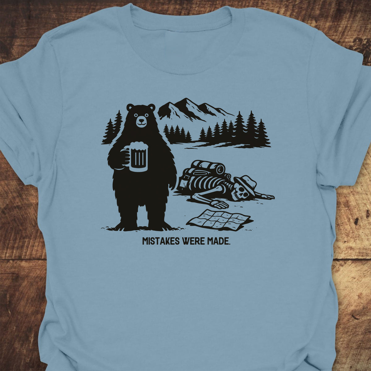 Mistakes Were Made T-Shirt