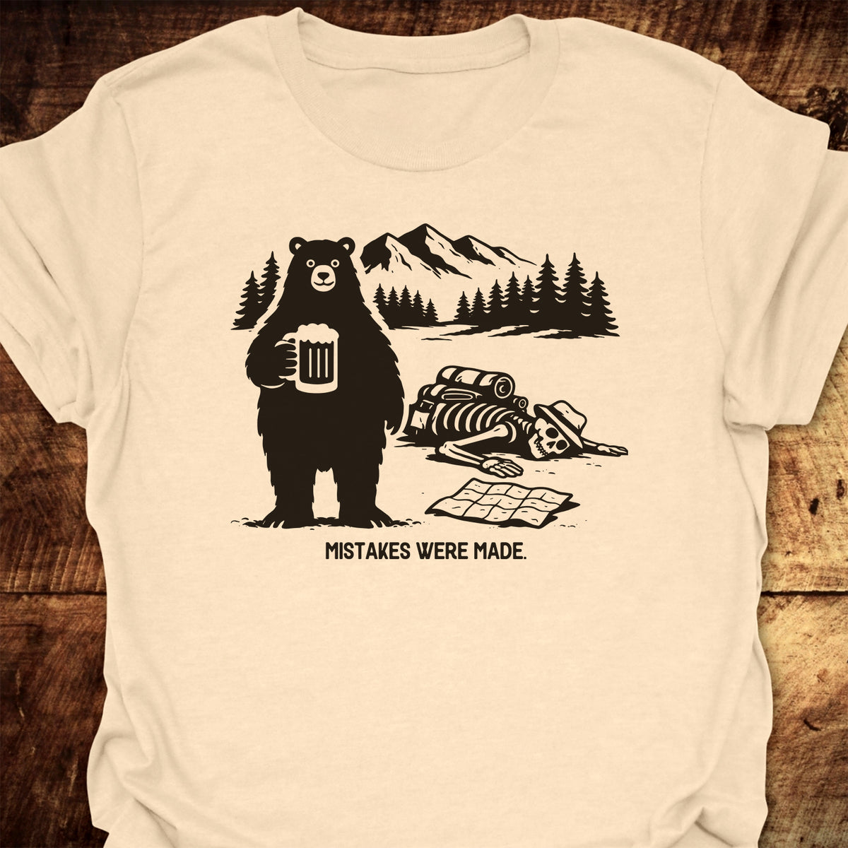Mistakes Were Made T-Shirt