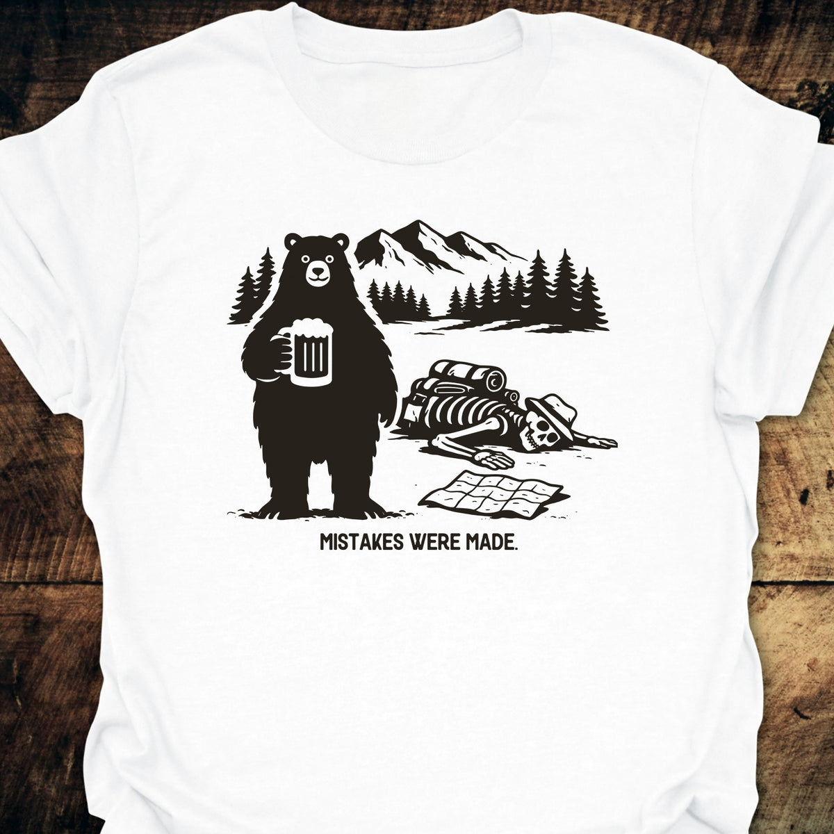 Mistakes Were Made T-Shirt