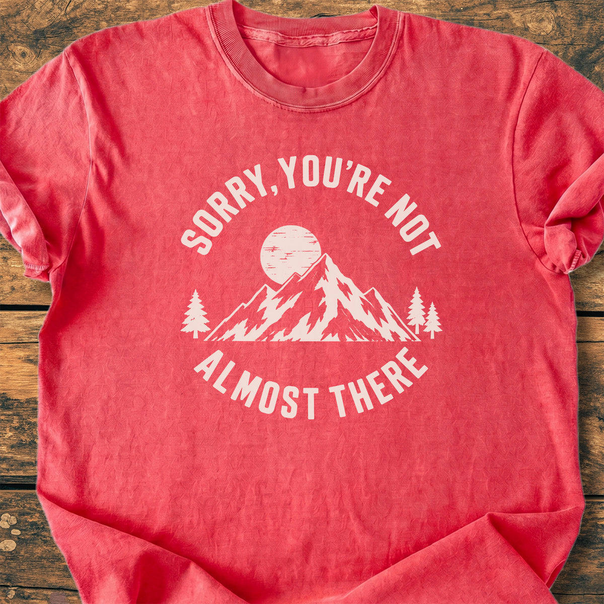 Not Almost There - Premium Vintage Tee