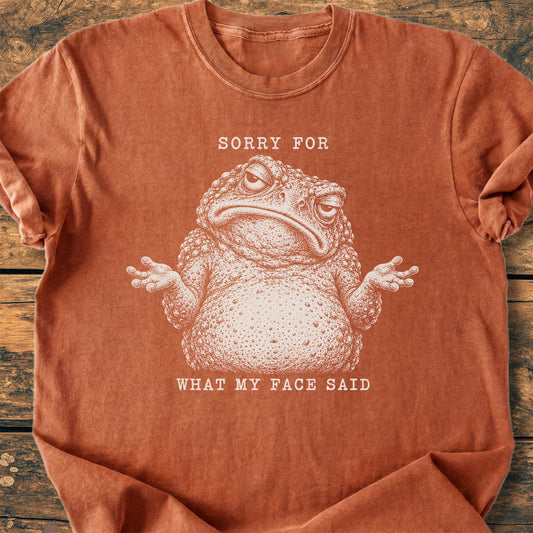 Sorry For What My Face Said - Premium Vintage Tee