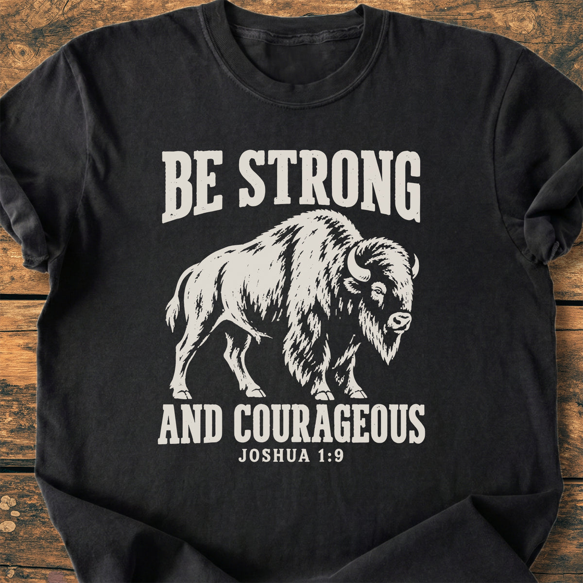 Be Strong And Courageous - Premium Vintage Tee