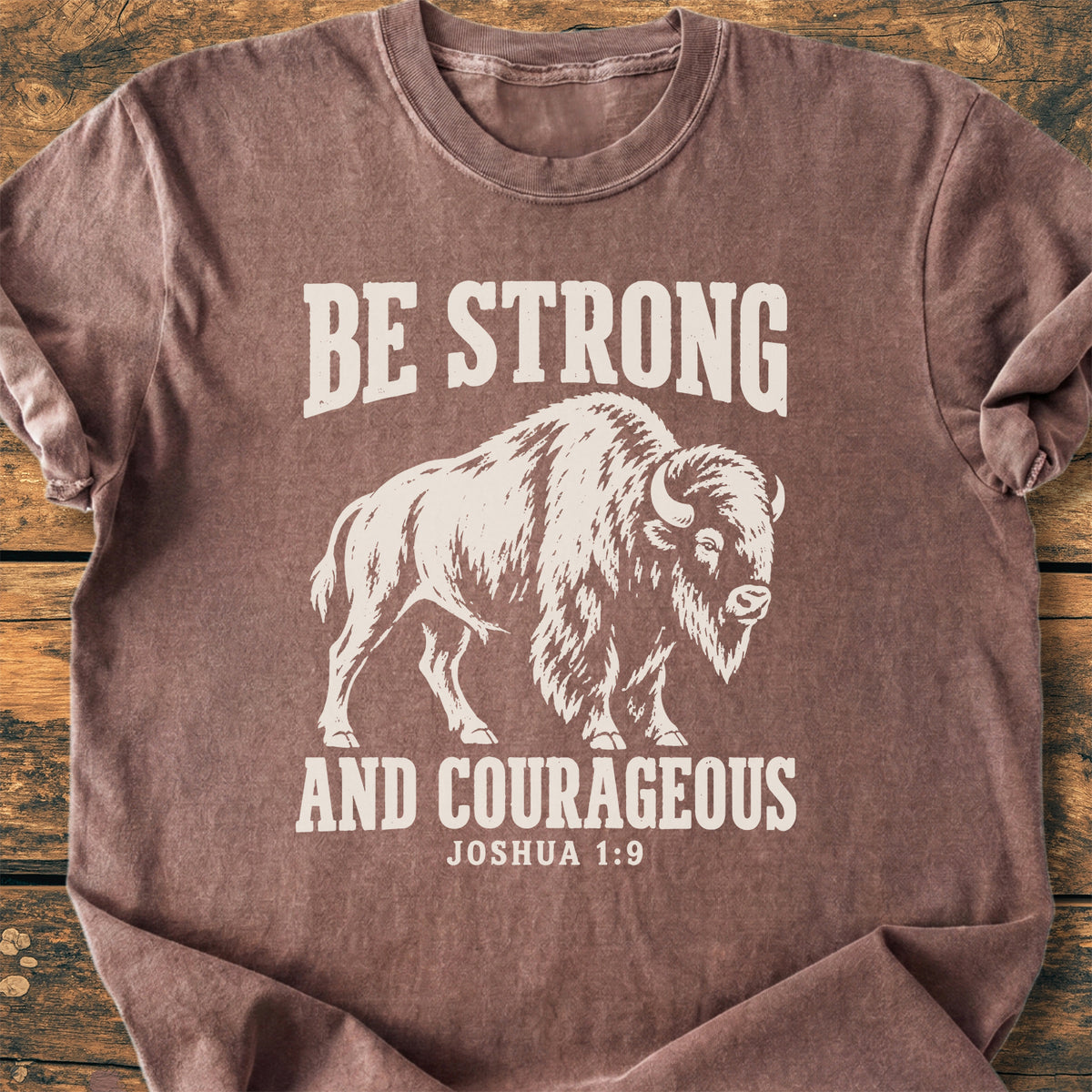 Be Strong And Courageous - Premium Vintage Tee