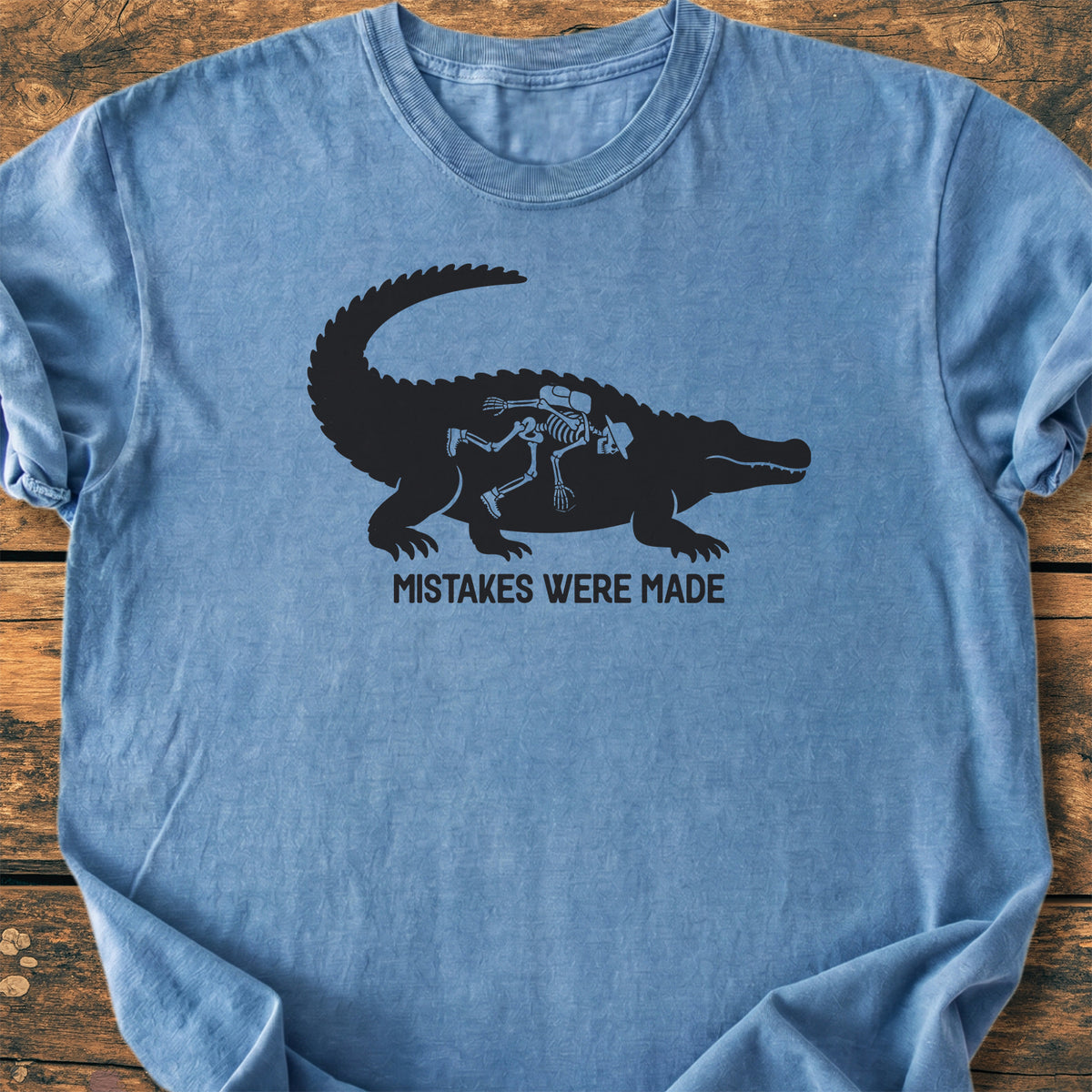 Mistakes Were Made Alligator - Premium Vintage Tee
