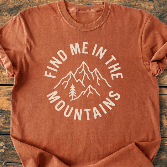 Find Me In The Mountains - Premium Vintage Tee