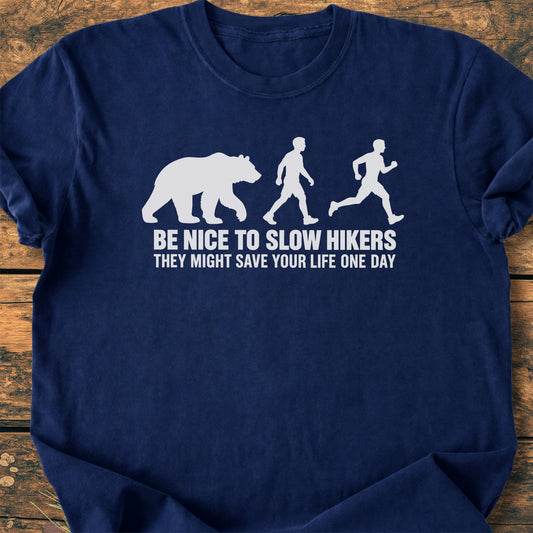 Be Nice To Slow Hikers - Premium Vintage Tee