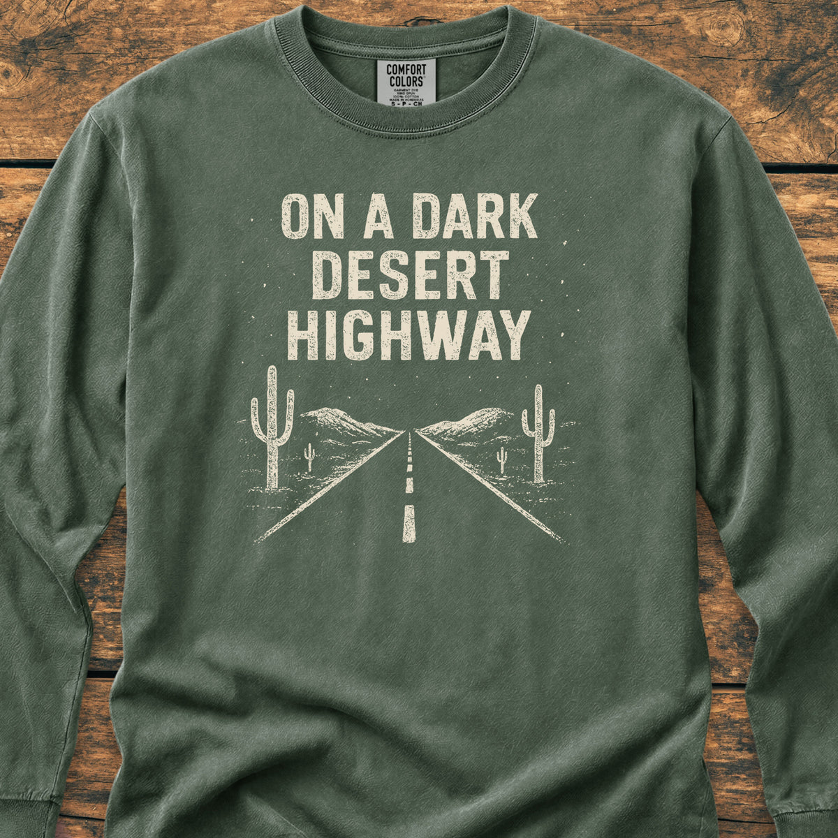 On A Dark Desert Highway Long-Sleeve Tee