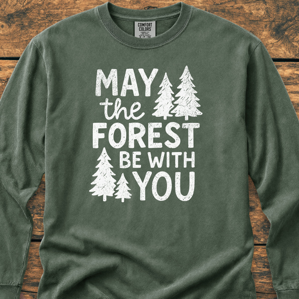 May The Forest Be With You - Long-Sleeve Tee