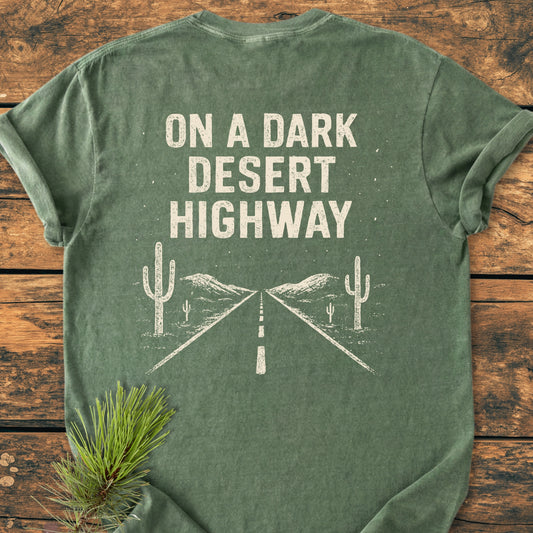 On A Dark Desert Highway BACK PRINT - Premium Vintage Tee