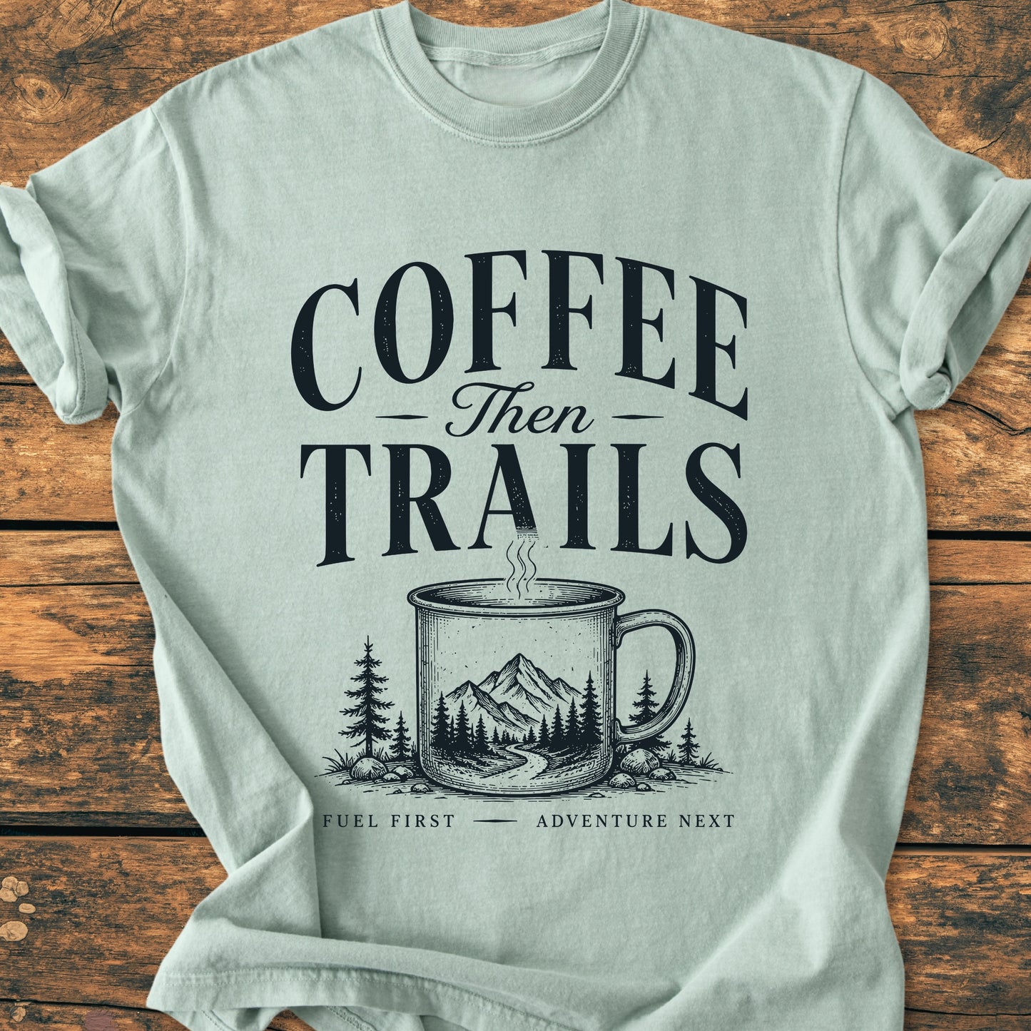 Coffee Then Trails - Premium Vintage Tee