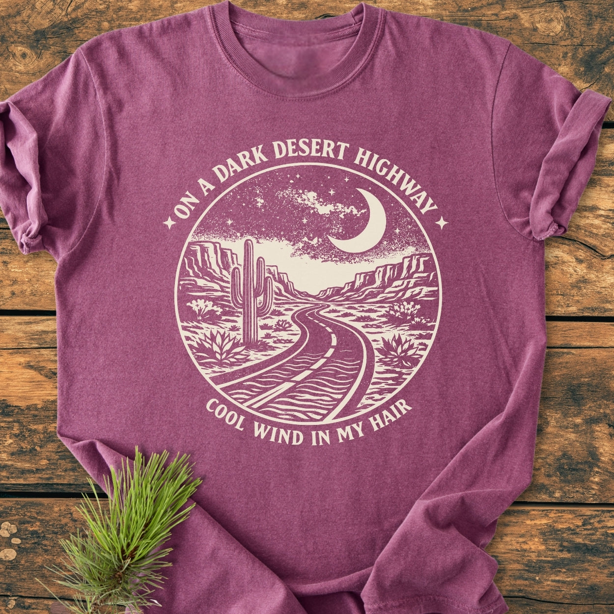 On A Dark Desert Highway - Vintage Wash Tee