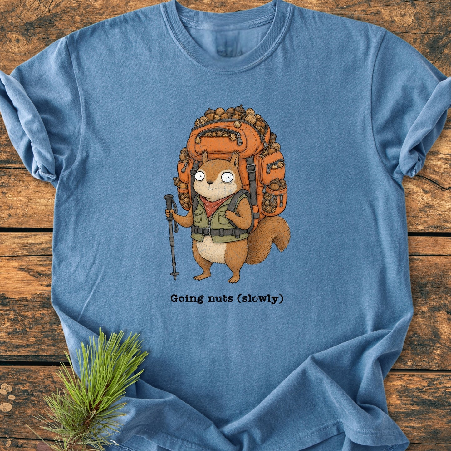 Going Nuts (Slowly) - Vintage Wash Tee