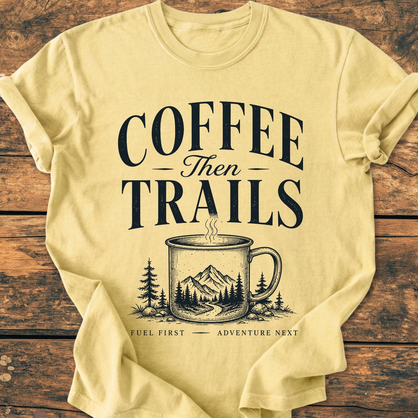 Coffee Then Trails - Premium Vintage Tee