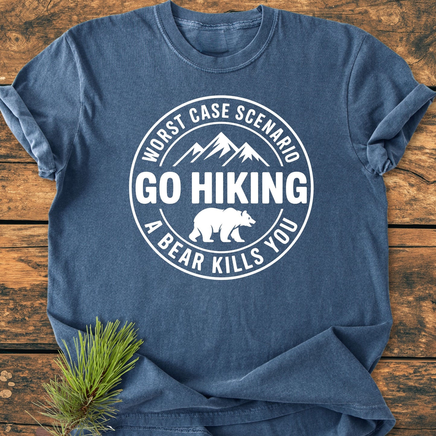 Go Hiking Worst Case Scenario Bear - Vintage Wash Tee
