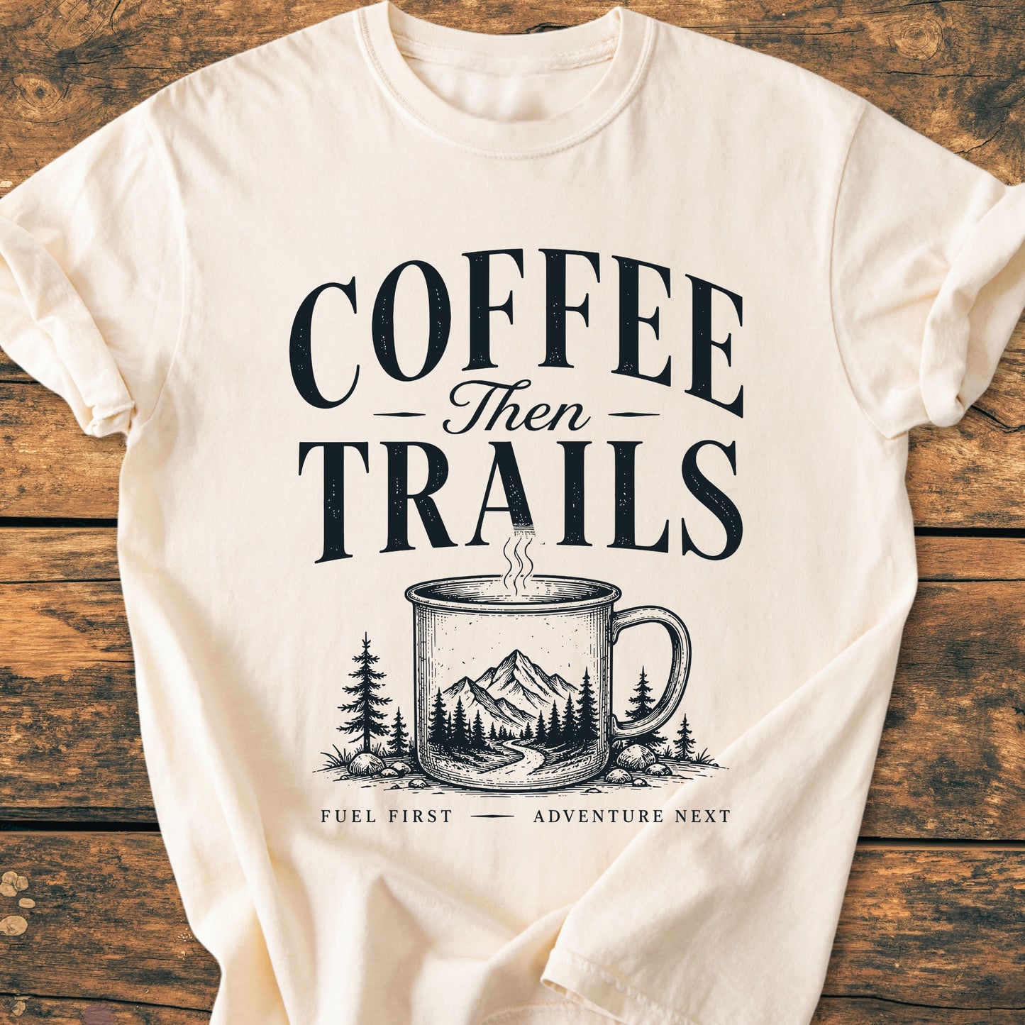 Coffee Then Trails - Premium Vintage Tee