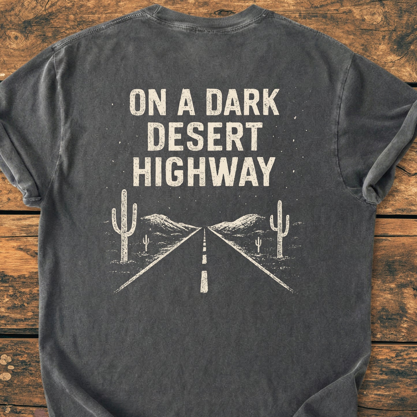 On A Dark Desert Highway BACK PRINT - Premium Vintage Tee