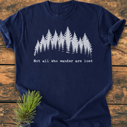 Not All Who Wander Are Lost - Vintage Wash Tee