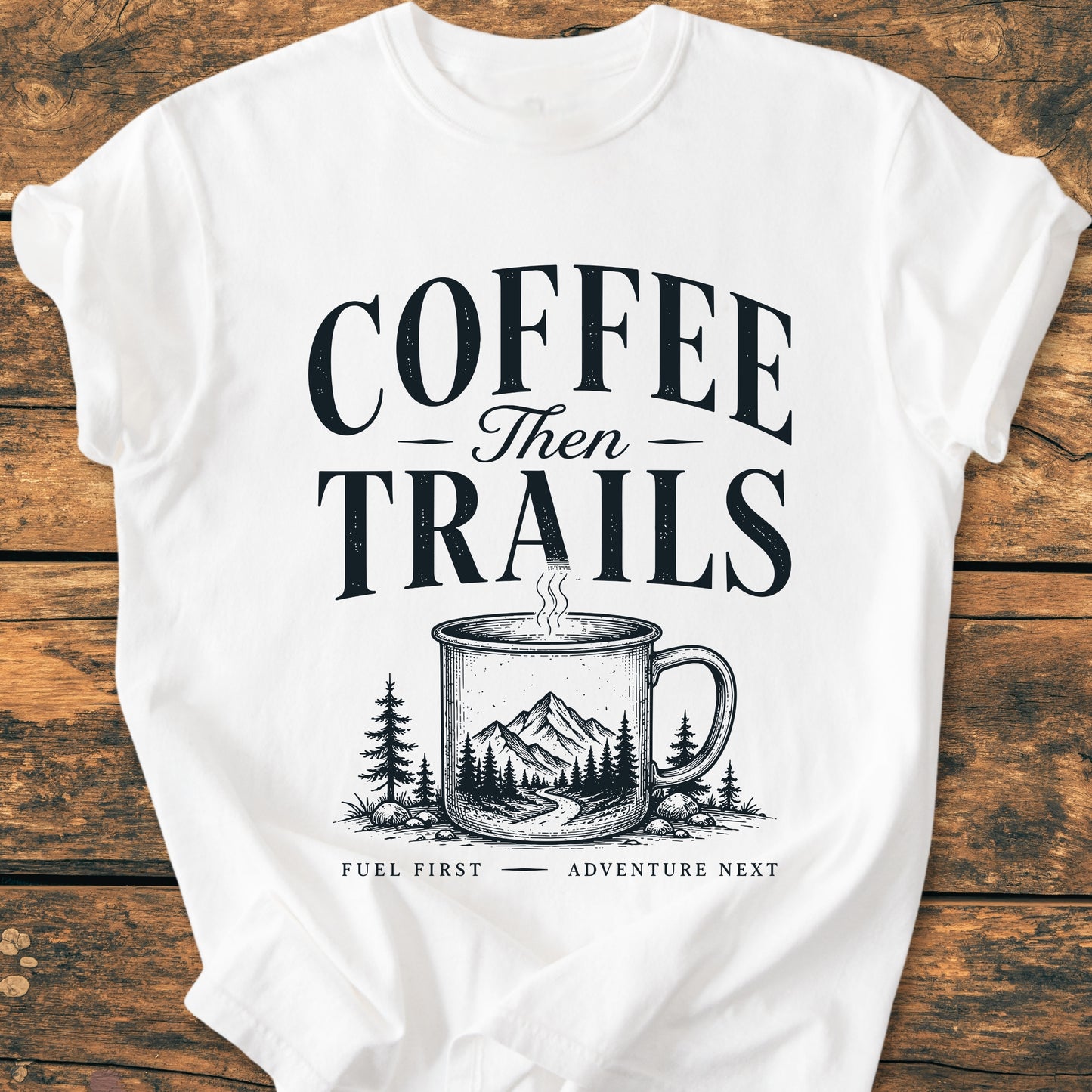 Coffee Then Trails - Premium Vintage Tee